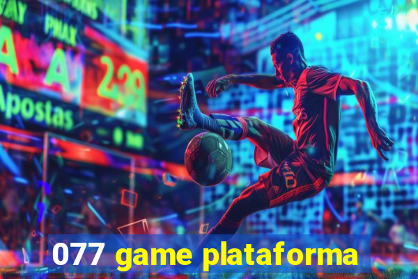 077 game plataforma